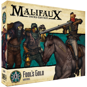 Malifaux Third Edition: Fool's Gold