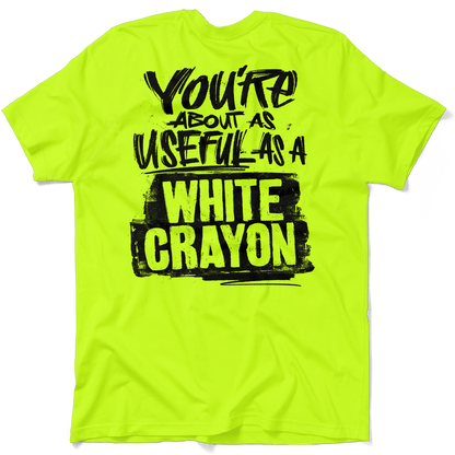 White Crayon - Safety Yellow T-Shirt