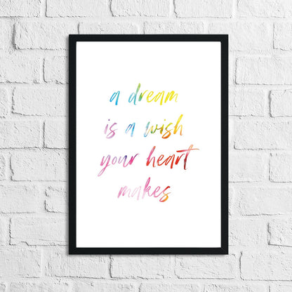 A Dream Is A Wish Colour Children's Room Wall Decor Print by WinsterCreations™ Official Store
