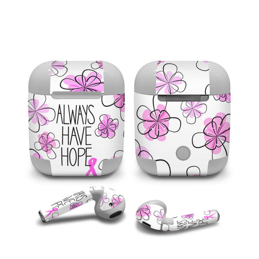 Always Have Hope - Apple AirPods Skin