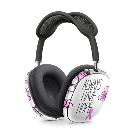 Always Have Hope - Apple AirPods Max Skin