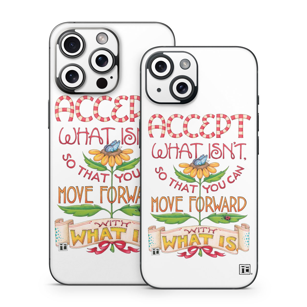 Accept What Isn't - Apple iPhone 15 Skin