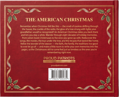 The American Christmas: A Nostalgic Celebration of Christmas Through The Generations