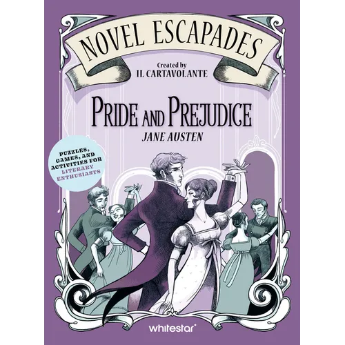 Pride and Prejudice: Puzzles, Games, and Activities for Literary Enthusiasts - Paperback