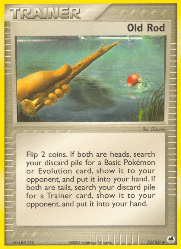 Old Rod (78/101) [EX: Dragon Frontiers]