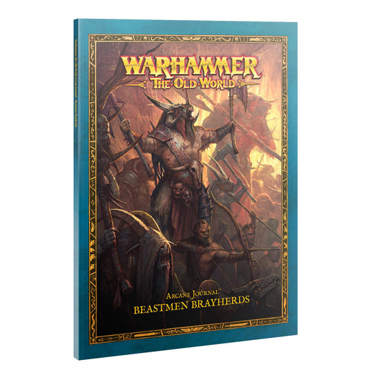 Warhammer: The Old World Arcane Journal - Beastmen Brayherds