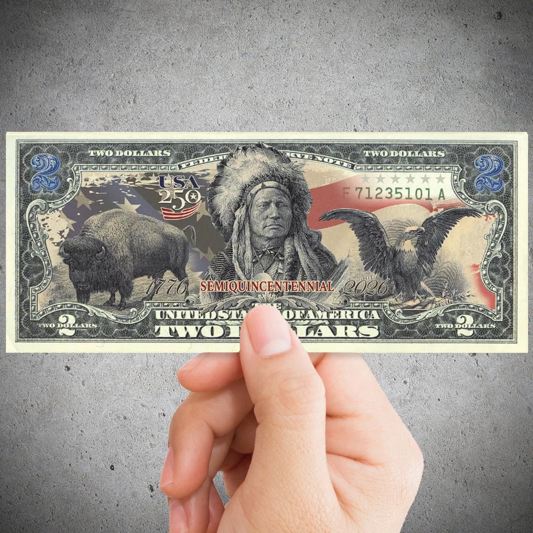 250th Anniversary $2 Bill – Black Eagle, Indian Chief & Bison