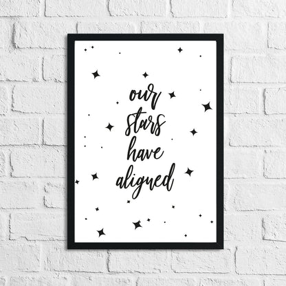 Our Stars Have Aligned Home Inspirational Wall Decor Quote Print by WinsterCreations™ Official Store
