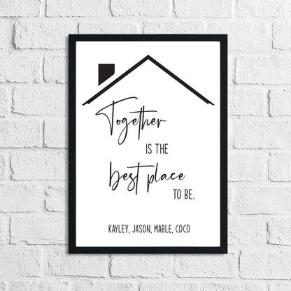 Personalised Names Together Is The Best Place To Be Simple Home Wall Decor Print by WinsterCreations™ Official Store