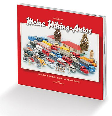 Wiking 644 All Scale Meine Wiking Autos -- German Language, Hardcover, 168 Pages